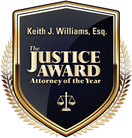 The Justice Award: Attorney of the Year Keith J. Williams, Esq.